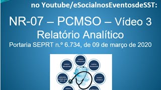 NR 07  PCMSO  Vídeo 03  Relatório Analítico [upl. by Brunhild]