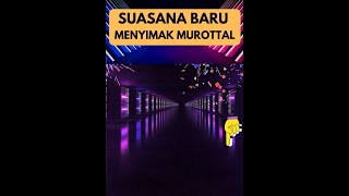 MUROTTAL AHAD DENGAN SUASANA BARU [upl. by Lubbock346]