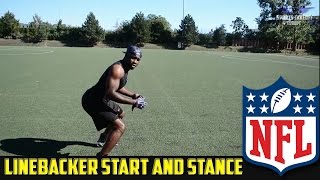 How To  NFL Linebacker STANCE AND START Drill [upl. by Durst]