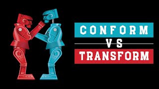 Conform vs Transform  Joe Insell [upl. by Broderick852]