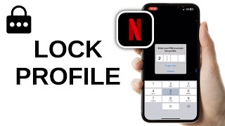 How to Lock A Profile on Netflix [upl. by Colinson]