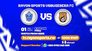 🔴Commentary Rayon Sports v Bugesera FC  Watch on tvrayonsportsrw  Rwanda Premier League [upl. by Berta633]