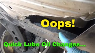 Quick Lube Oil Change Places SUCK [upl. by Llatsyrc]