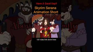 serana skyrim short  seventeen skyrim dawnguard theelderscrolls animation [upl. by Haleemak794]