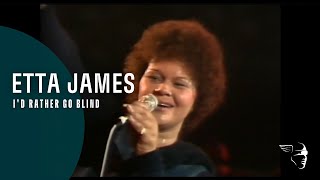 Etta James  Id Rather Go Blind Live at Montreux 1975 [upl. by Iron]