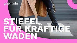 Kräftige Waden Diese Tipps helfen beim Stiefelkauf [upl. by Essie92]