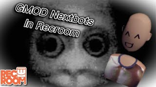 GMOD Nextbots Funny and Scary recroom [upl. by Raynor513]