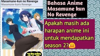 Masamune kun no Revenge Season 2•Indonesia [upl. by Wojcik115]