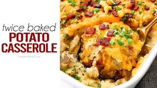 Twice Baked Potato Casserole [upl. by Garlinda697]