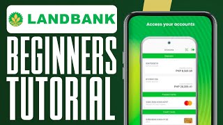 How To Use LANDBANK Mobile Banking App 2024 Full Tutorial [upl. by Arrac372]