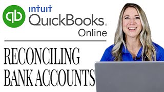 QuickBooks Online for Newbies How to Reconcile Bank Accounts  2021 [upl. by Ynabla]