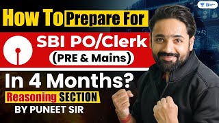 How To Prepare For SBI POClerk 2024 In 4 Months  Complete Reasoning Strategy  By Puneet Sir [upl. by Attennaej219]