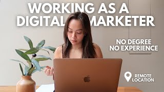 How I Got a Digital Marketing Job with NO Experience or Degree in 2024 [upl. by Eiznekam210]