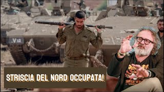 Striscia del Nord occupata per sempre [upl. by O'Donoghue820]