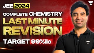 JEE Main 2024  Complete Chemistry Revision in One Shot [upl. by Hewett]