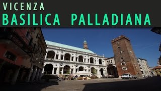 Vicenza  Basilica Palladiana 2017 [upl. by Skiest]