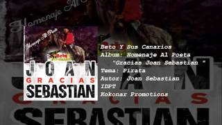 Beto Y Sus Canarios  Pirata Album 2015 [upl. by Herzig]