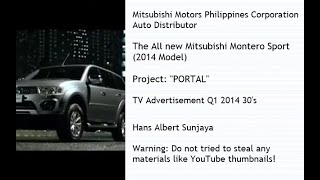 Mitsubishi Montero Sport PB 2014 Model quotPORTALquot TVC Q1 2014 30s Philippines [upl. by Hgielime]