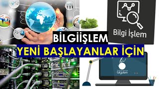 BİLGİ İŞLEM  YENİ BAŞLAYANLAR İÇİN GENEL KONULAR [upl. by Errised]