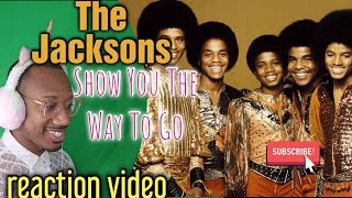 Pure Joy The Jacksons quotShow You The Way To Goquot REACTION video [upl. by Aeret]