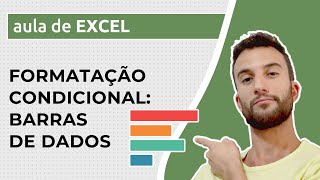 Formatação Condicional no Excel – BARRAS DE DADOS [upl. by Akemad]