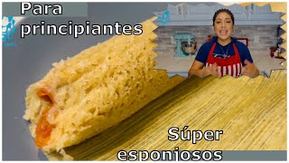 TAMALES PARA PRINCIPIANTES RECETA FÁCIL SÚPER ESPONJOSOS [upl. by Alyel]