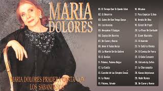 Maria Dolores Pradera Canciones Del Alma  30 Grandes Exitos De Maria Dolores Pradera [upl. by Eseryt]