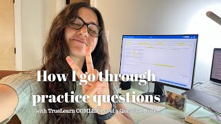 How I go through Practice Questions Truelearn COMLEX Level 3 Qbank [upl. by Eittak]