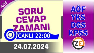 AÖF 24 07 2024 Canlı  Soru Cevap Zamanı  Açıköğretim DGS KPSS YKS Tercih [upl. by Nesilla740]