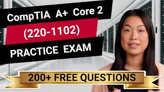 CompTIA A Core 2 2201102  FullLength Practice Exam  Provided FREE By Certification Cynergy [upl. by Drabeck]