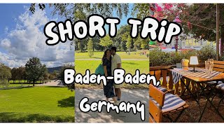 Short Trip to BadenBaden Germany from Strasbourg to Enjoy the Famous Spa in Black forest [upl. by Roda244]