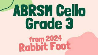 Rabbit Foot  Florence B Price l ABRSM Cello Grade 3 Exam piece A3 from 2024 [upl. by Hanoy677]