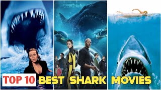 Top 10 Best Shark Movies of All Time [upl. by Llerat464]