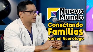 Conectando familias con un Neurólogo  Dr Edison Vásquez [upl. by Fraze]