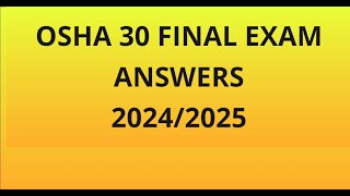 OSHA 30 Final Exam Answers 2024 ACTUAL EXAM  Questions and Answers Solved [upl. by Herculie]