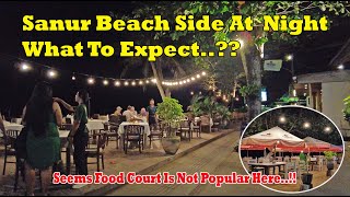 Sanur Beach Side At Night What To Expect Sanur Bali Update [upl. by Claiborn904]