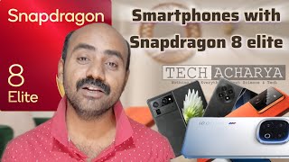 Upcoming Phones with Snapdragon 8 Elite Chip  Flagship Level Smartphones  TECH ACHARYA 🏹 [upl. by Hodgkinson550]