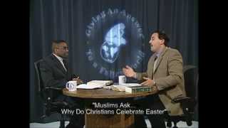 Muslims Ask Why Do Christians Celebrate Easter [upl. by Crenshaw]