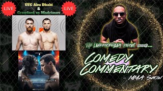 FULL FIGHTCrawford vs MadrimovUFC Abu DhabiLiveComedy Commentery wbigzo9905 [upl. by Kiona]