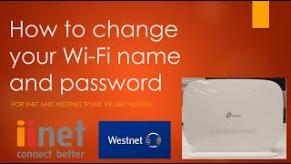 iiNet TPLink Archer VR1600v V2  How to change iiNet wifi name and password [upl. by Eico607]