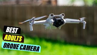 Best Drone with Camera for Adults in 2024 [upl. by Ahsaenat850]