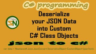 Deserialize JSON Data to Custom C Class Objects using Newtonsoft [upl. by Keifer]