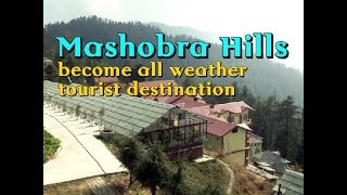 Mashobra Hills become all weather tourist destination  Himachal Pradesh News [upl. by Strephon]