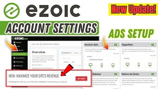 How To Setup Ezoic Account  Ezoic Ads Setup New Update  Ezoic Review [upl. by Drannel]