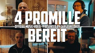 4 Promille  Bereit Official Music Video [upl. by Particia]