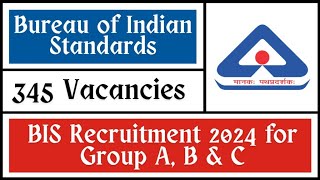 BIS Recruitment 2024  Apply Online for 345 Vacancies [upl. by Chatav989]