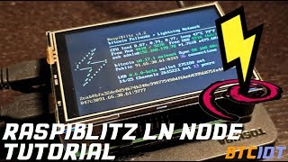 BTCIOT Tutorial  Raspiblitz LN Node [upl. by Tniassuot]