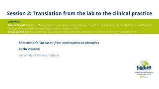 Mitochondrial diseases from mechanisms to therapies  Carlo Viscomi [upl. by Hearn]