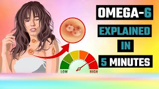 The SHOCKING Truth About Omega 6 and Your Health [upl. by Biagi]