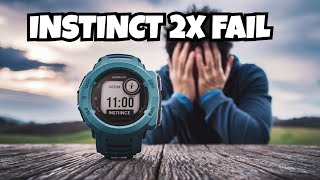 Garmin Instinct 2X Review A Huge Price for a Big Disappointment [upl. by Nirrol]